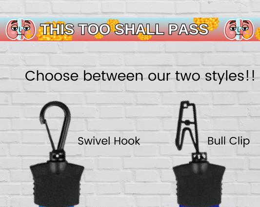 FULL COLOR LANYARD - THIS TOO SHALL PASS (KIDNEY STONES)