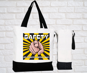 Large Basic Tote-Safety begins with you