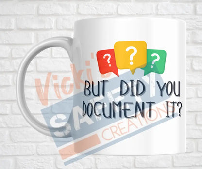 15oz. Ceramic Mug - Did you Document Drinkware & Accessories
