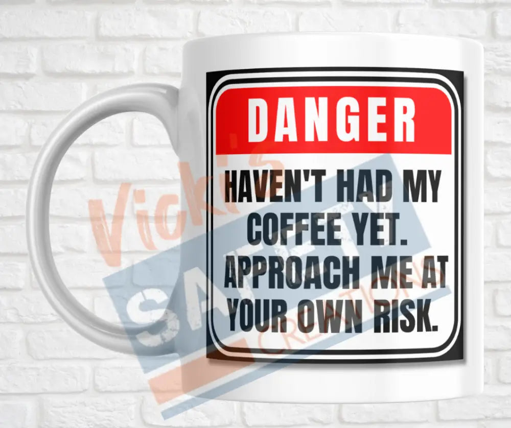 15oz. Ceramic Mug - No Coffee Yet... Drinkware & Accessories