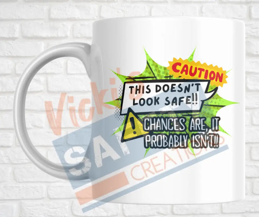15oz. Ceramic Mug - This doesn’t look safe Drinkware & Accessories