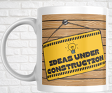 15oz. Ceramic Mug - Ideas Under Construction
