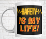 15oz. Ceramic Mug - Safety is My Life