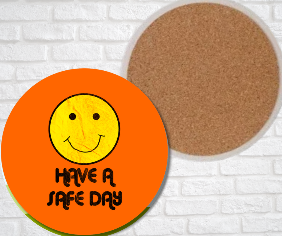 Ceramic Coasters - Have a Safe Day (Asst Colors)