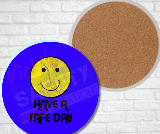 Ceramic Coasters - Have a Safe Day (Asst Colors)