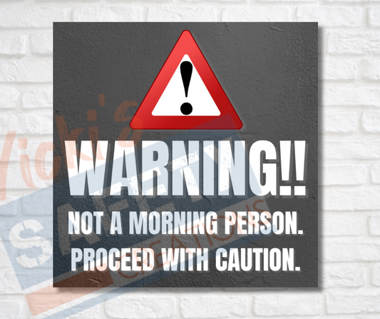 Vinyl Stickers-Warning, not a morning person (Multi-pack)
