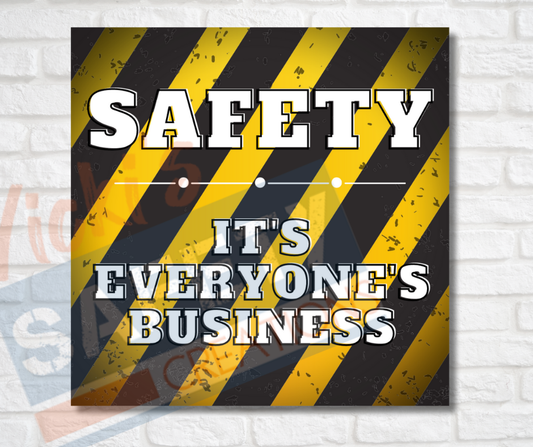 Vinyl Stickers-Safety, it's everyone's business (Multi-pack)
