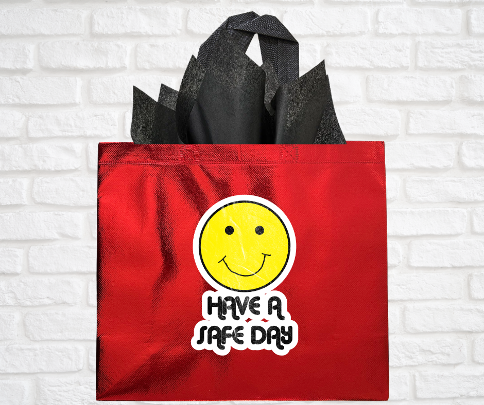 Gift Bags (Asst. Colors & Sizes)-Have a safe day