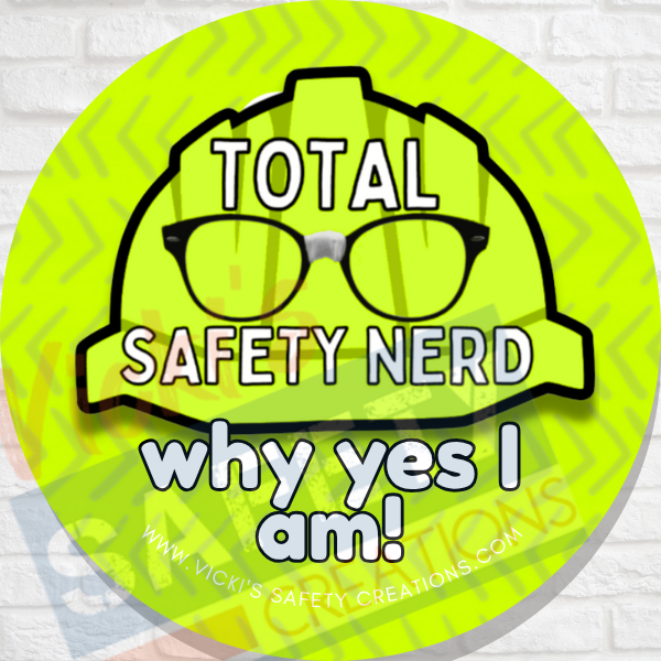58mm (2.25") Button Pin-Safety Nerd