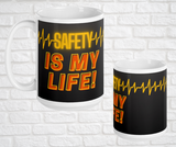 15oz. Ceramic Mug - Safety is My Life