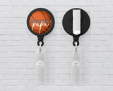 Basic Badge Reels - Basketball... (mama, nana, etc)