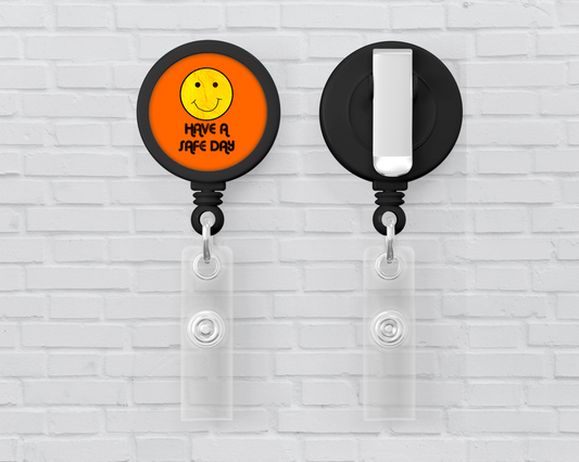 Basic Badge Reels - Have a safe day (Asst. colors)