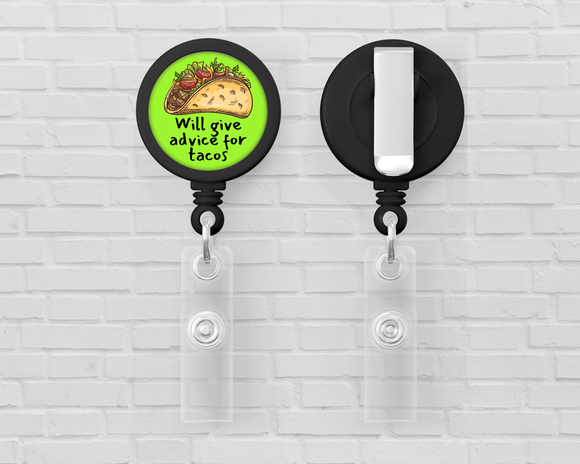 Basic Badge Reels - Advice for Tacos