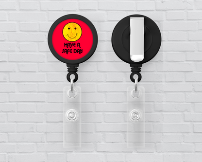 Basic Badge Reels - Have a safe day (Asst. colors)
