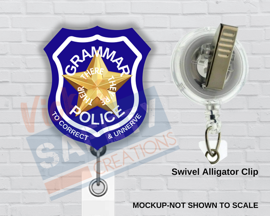 Di-cut Badge Reels-GRAMMAR POLICE