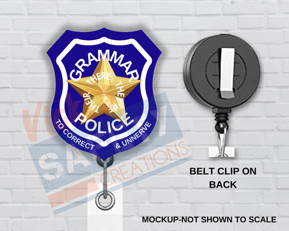 Di-cut Badge Reels-GRAMMAR POLICE