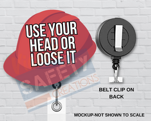 Di-cut Badge Reels-Hard Hat-Use Your Head...