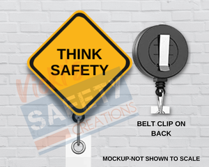 Di-cut Badge Reels-THINK SAFETY