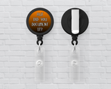 Basic Badge Reels - Did you document...(Asst. Colors)