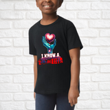 I am/I know a Zombie Tops (Adult, Youth, Toddler, Infant Sizes)