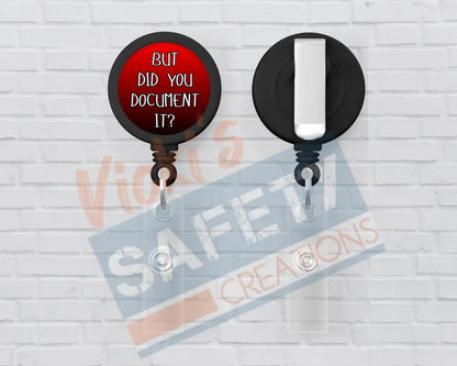 Basic Badge Reels - Did you document...(Asst. Colors) RED Badge Reels