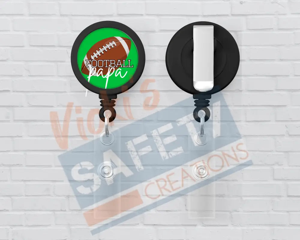 Basic Badge Reels - Football... (mama nana etc) Football Papa Badge Reels