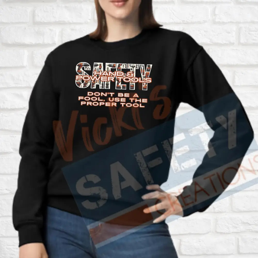 Hand & Power Tools Safety (Adult Youth Toddler Infant Sizes) Crew Sweatshirt / ADULT-Small Adult Clothing