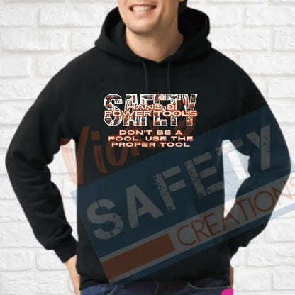 Hand & Power Tools Safety (Adult Youth Toddler Infant Sizes) Hoodie / ADULT-Small Adult Clothing