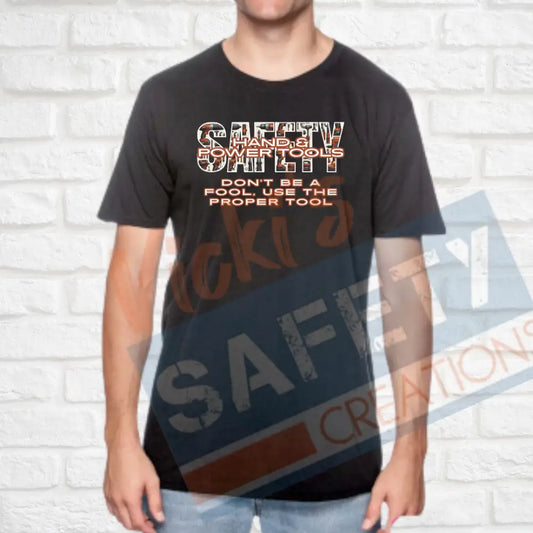 Hand & Power Tools Safety (Adult Youth Toddler Infant Sizes) T-shirt/Onesie / ADULT-Small Adult Clothing