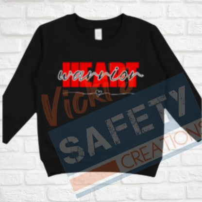 Heart Warrior Tops (Adult Youth Toddler Infant Sizes) Crew Sweatshirt / TODDLER-2T Adult Clothing