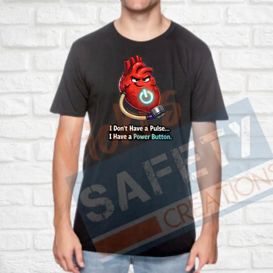 I don’t have a pulse... (Adult Youth Toddler Infant Sizes) T-shirt/Onesie / ADULT-Small Adult Clothing