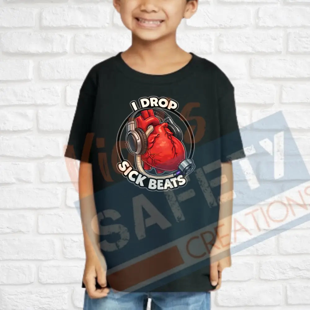 I drop sick beats Tops (Adult Youth Toddler Infant Sizes) T-shirt/Onesie / TODDLER-2T Adult Clothing