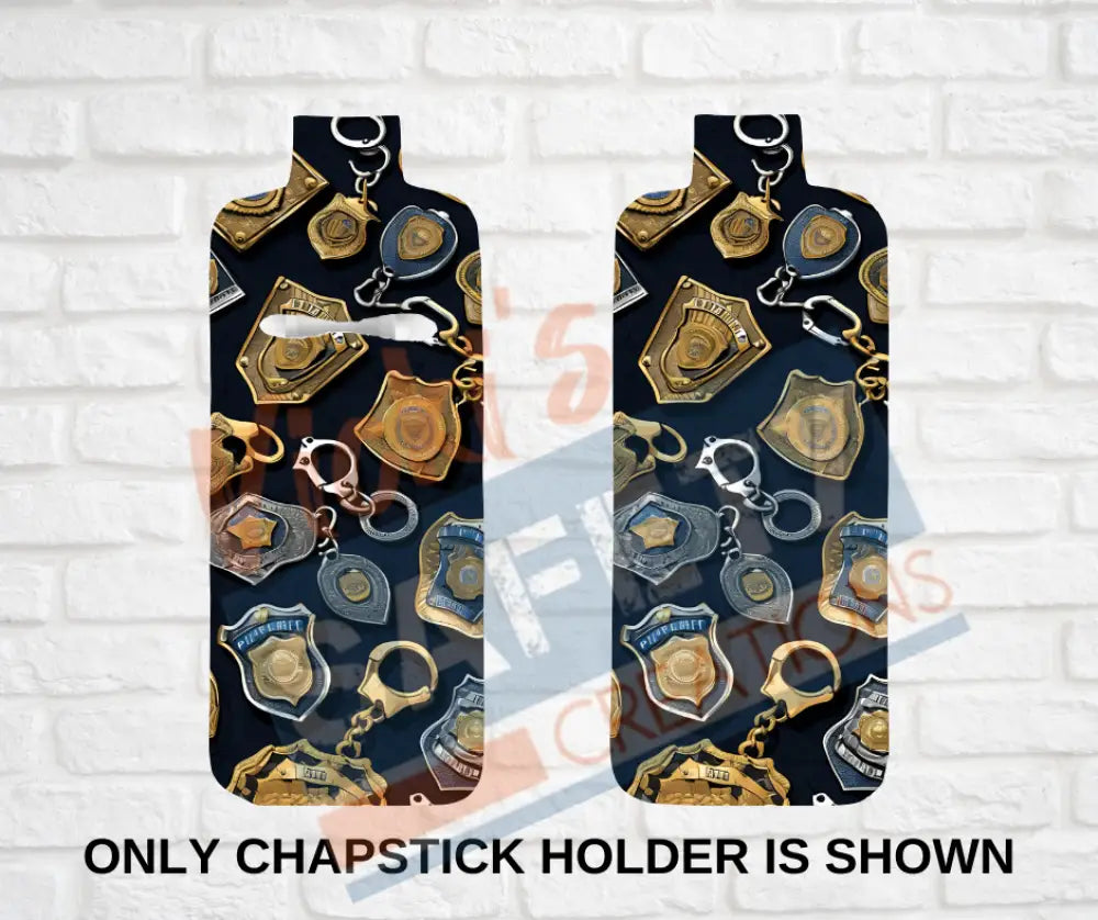 Keychain accessories - Chapstick Holder Lotion Holder Key fob - POLICE EQUIPMENT Badge and Handcuff Pattern / Chapstick