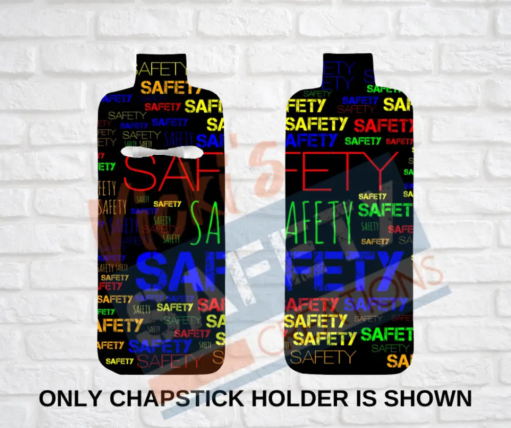 Keychain accessories - Chapstick Holder Lotion Holder Key fob -SAFETY Car gift set