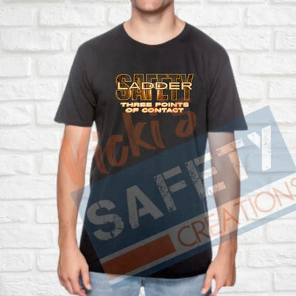 Ladder Safety (Adult Youth Toddler Infant Sizes) T-shirt/Onesie / ADULT-Small Adult Clothing