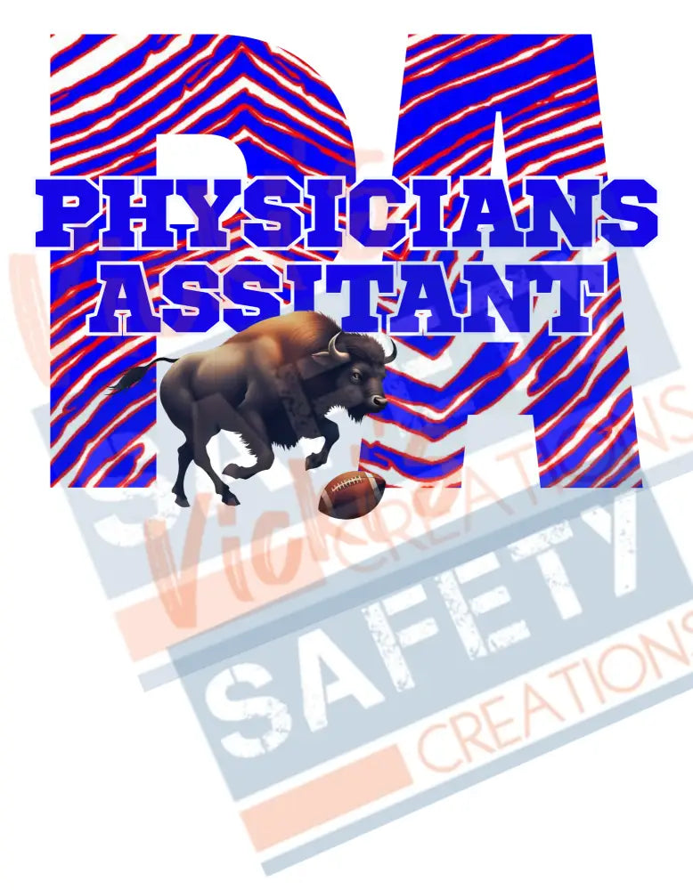 PA-Physicians Assistant-Buffalo Stripes (Adult and Ladies Sizes Only) Adult Clothing