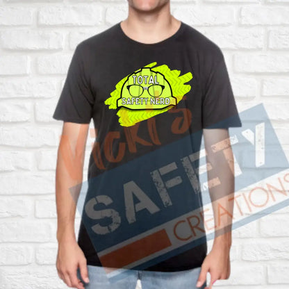 Total Safety Nerd (Adult Youth Toddler Infant Sizes) T-shirt/Onesie / ADULT-Small Adult Clothing